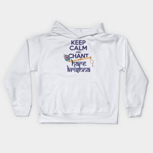 Keep Calm and Chant Hare Krishna Mantra Chanting Hinduism Kids Hoodie